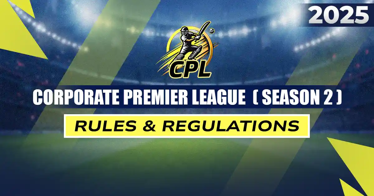 CPL 2025 Rules & Regulations