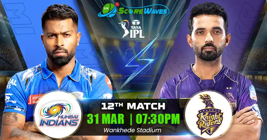 MI vs KKR Match Prediction, Fantasy Cricket Tips, Pitch Report, and Playing XI of 12th Match of  IPL 2025