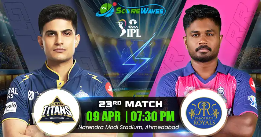 GT vs RR – Playing 11, Toss Update & Match Prediction
