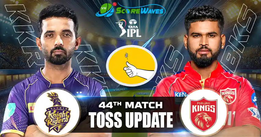 KKR vs PBKS – Toss Update, Playing XI and Match Prediction
