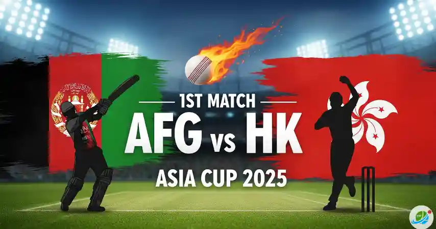 AFG vs HK 1st Match Asia Cup 2025, Match Prediction, Pitch Report, Playing XI & Injury Updates