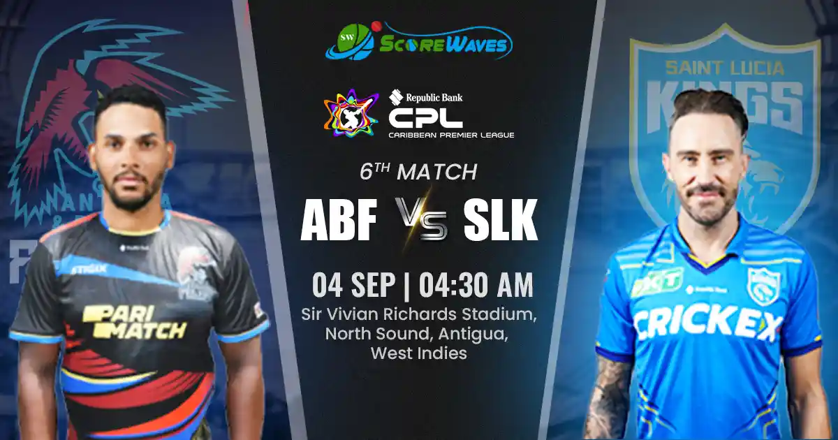 ABF vs SLK Team Prediction, CPL Fantasy Cricket Tips, Playing XI, and Pitch Report For Match 6 of CPL 2024