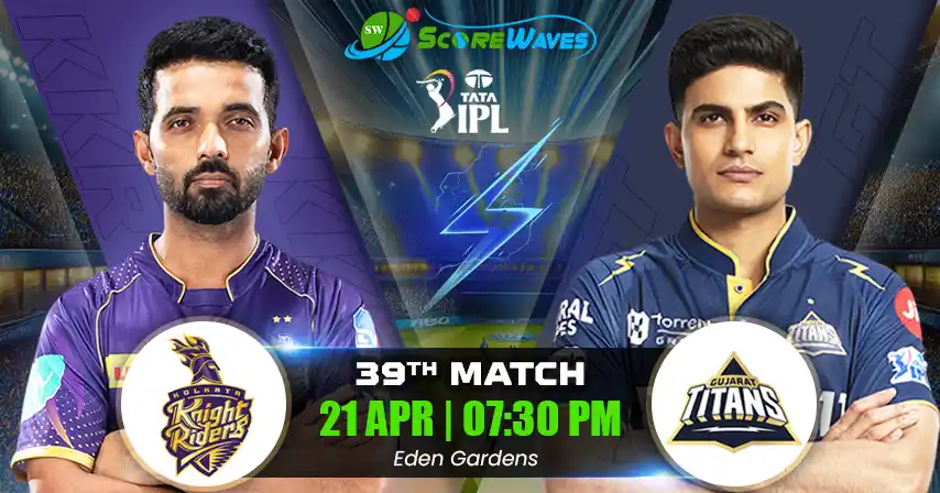 KKR vs GT Match Prediction, Fantasy Cricket Tips, Pitch Report, and Playing XI of 39th Match of  IPL 2025