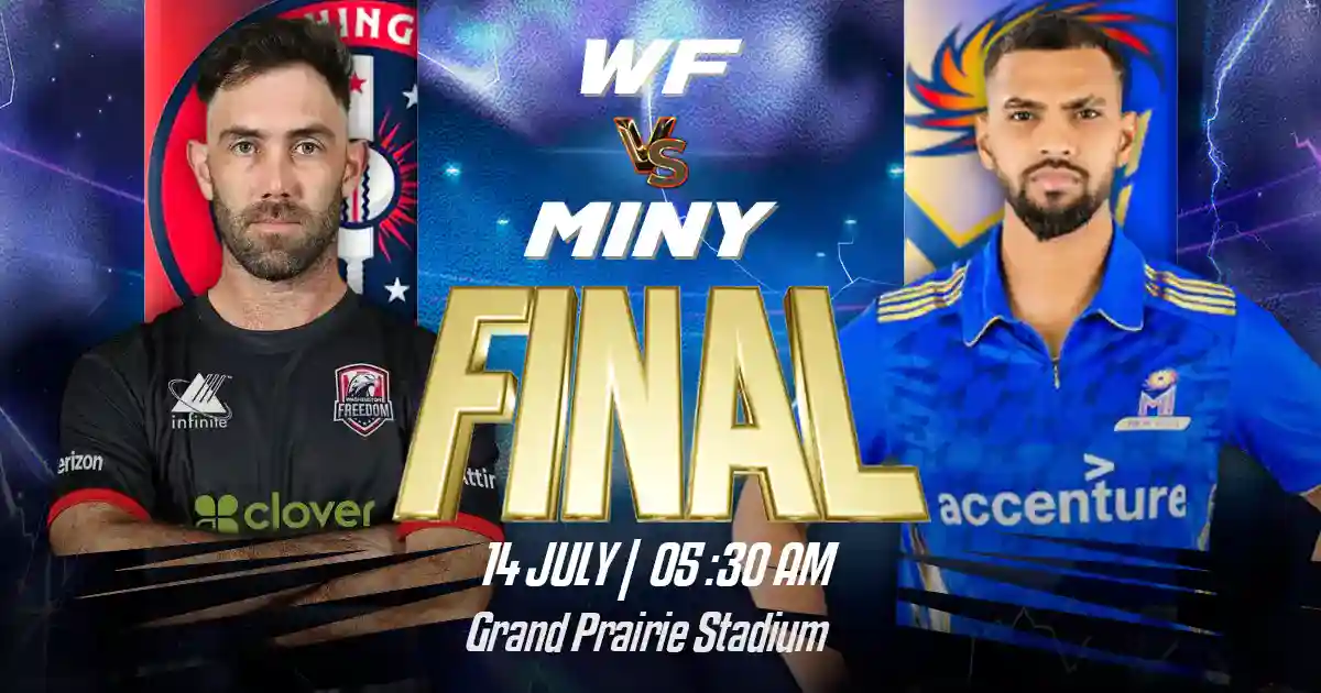 WF vs MINY Match Prediction, Fantasy Cricket Tips, Pitch Report, and Playing XI Final of MLC 2025
