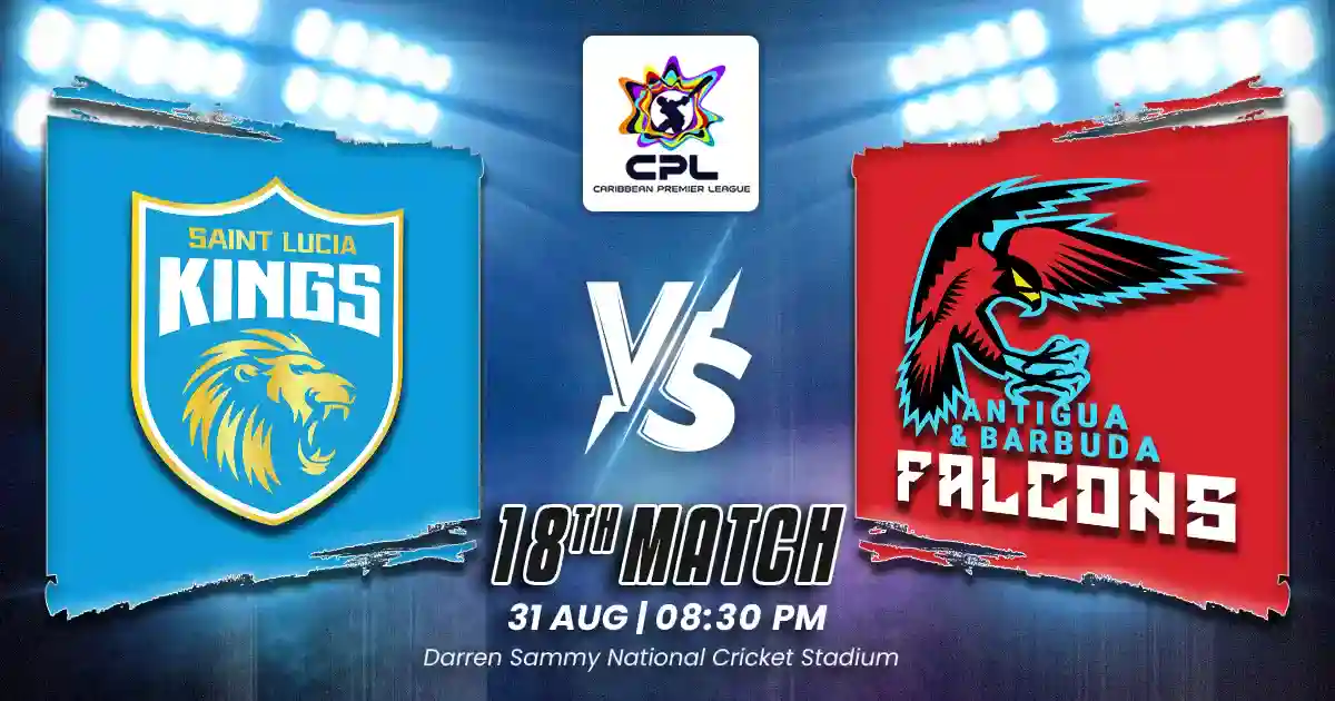 SLK vs ABF 18th Match of CPL 2025, Match Prediction, Pitch Report, Playing XI & Injury Updates