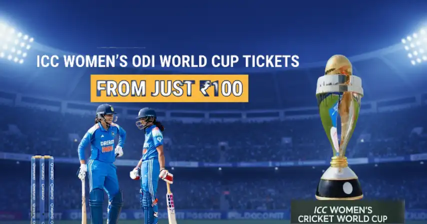 ICC Women's World Cup 2025 Tickets Starting at Just ₹100