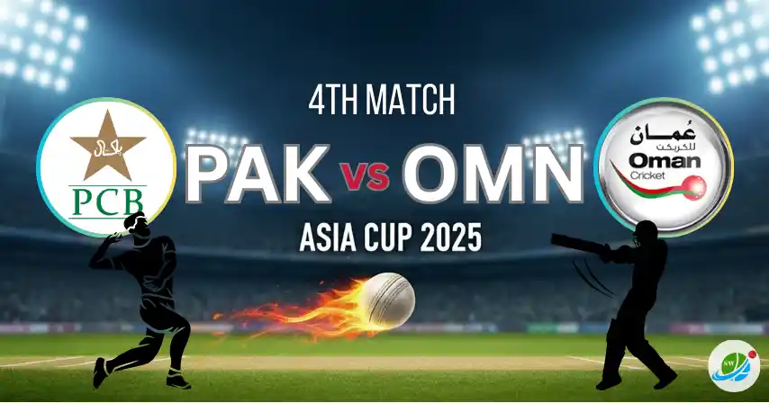PAK vs OMN 4th Match Asia Cup 2025, Match Prediction, Pitch Report, Playing XI & Injury Updates
