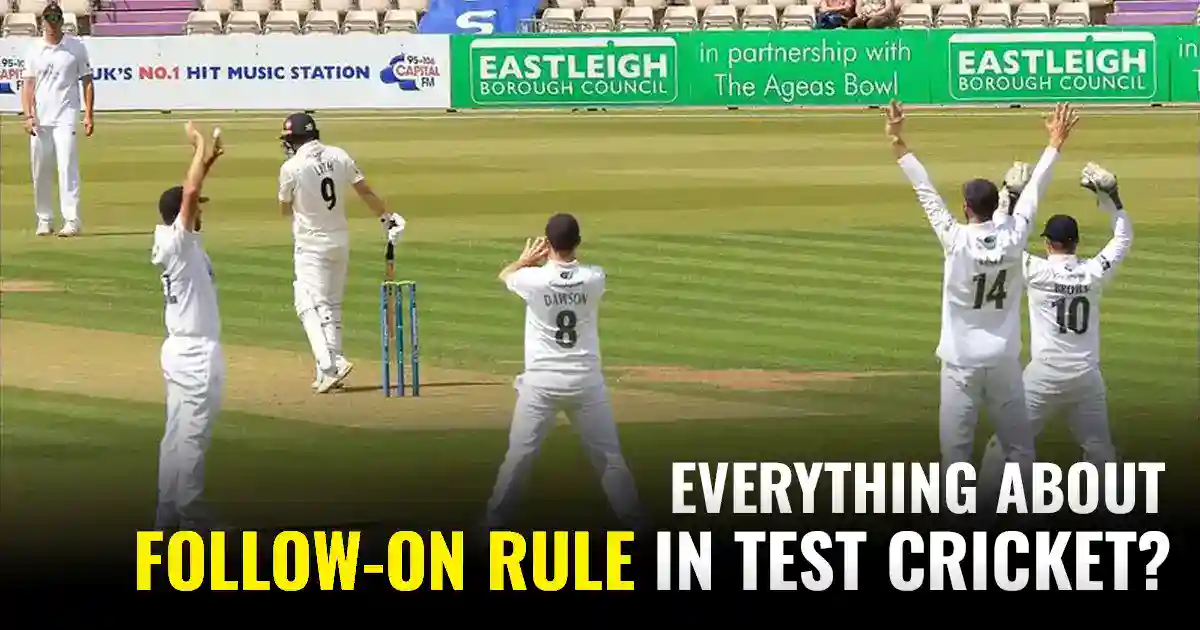 Everything Essential About the Follow-On Rule in Test Cricket
